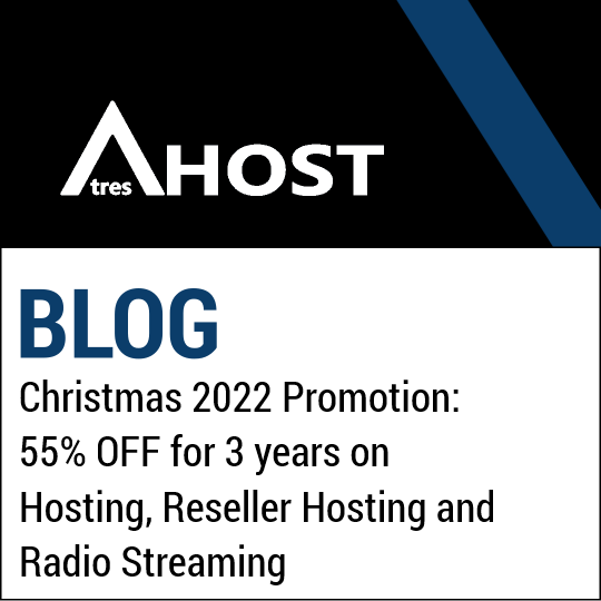 Christmas 2022 Promotion: 55% OFF for 3 years on Hosting, Reseller Hosting and Radio Streaming