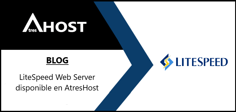 LiteSpeed Web Server disponible en AtresHost