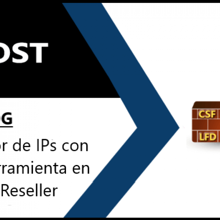 Desbloqueador de IPs con CSF: nueva herramienta en Hosting y Reseller