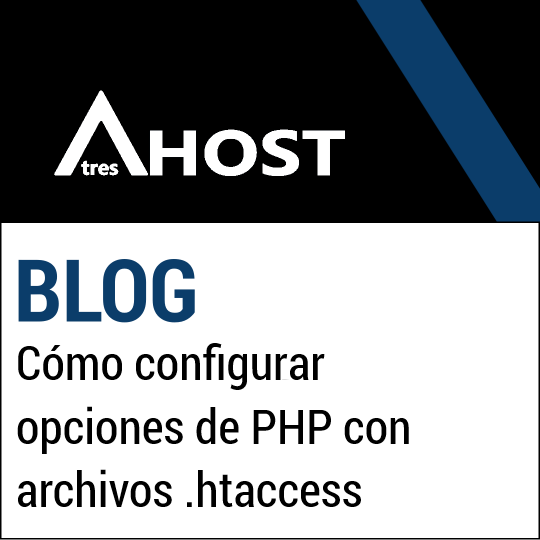 Cómo configurar opciones de PHP con archivos .htaccess
