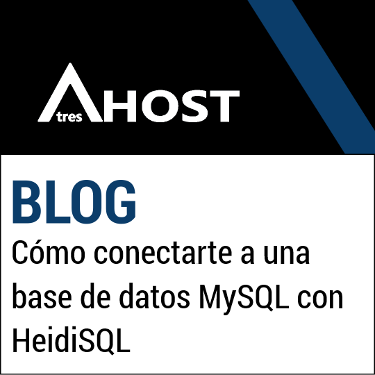 Cómo conectarte a una base de datos MySQL con HeidiSQL
