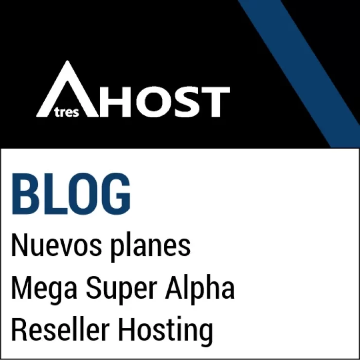 Nuevos planes Mega Super Alpha Reseller Hosting