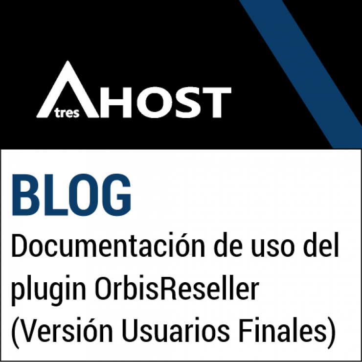 Documentación de uso del plugin OrbisReseller (Versión Usuarios Finales)