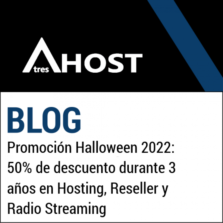 Promoción Halloween 2022: 50% de descuento durante 3 años en Hosting, Reseller y Radio Streaming