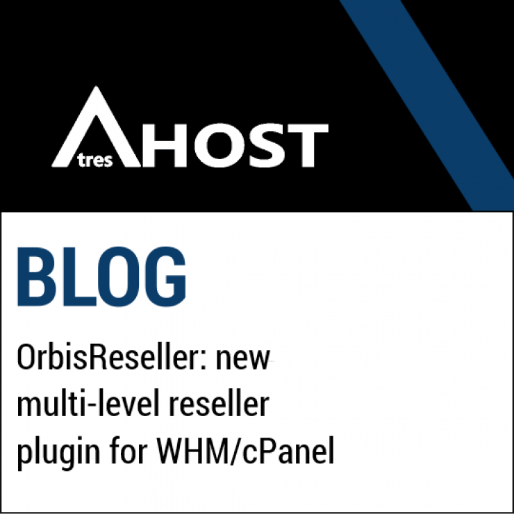 OrbisReseller: new multi-level reseller plugin for WHM/cPanel
